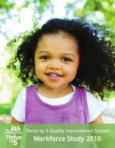 Miami-Dade Thrive by 5 Workforce Study - 2019