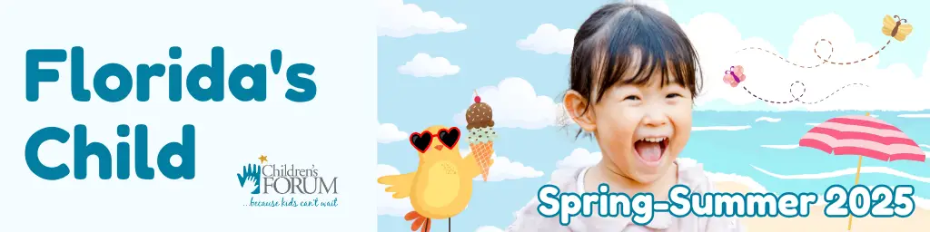 SPRING 2025 Florida's Child banner